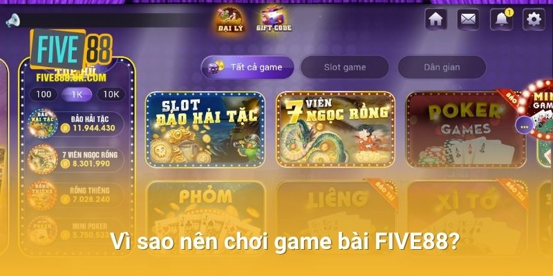 Vì sao nên chơi game bài FIVE88?